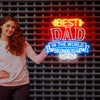 Best Dad in the World Neon Sign