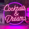 Cocktails & Dreams LED neon sign