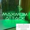 MAXIMUM   ATTACK Neon sign (Multi color)