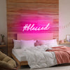 #blessed LED Neon