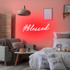 #blessed LED Neon