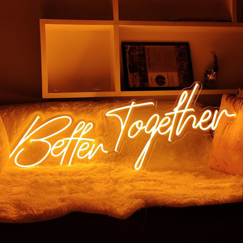 Better together neon sign - neonpartys