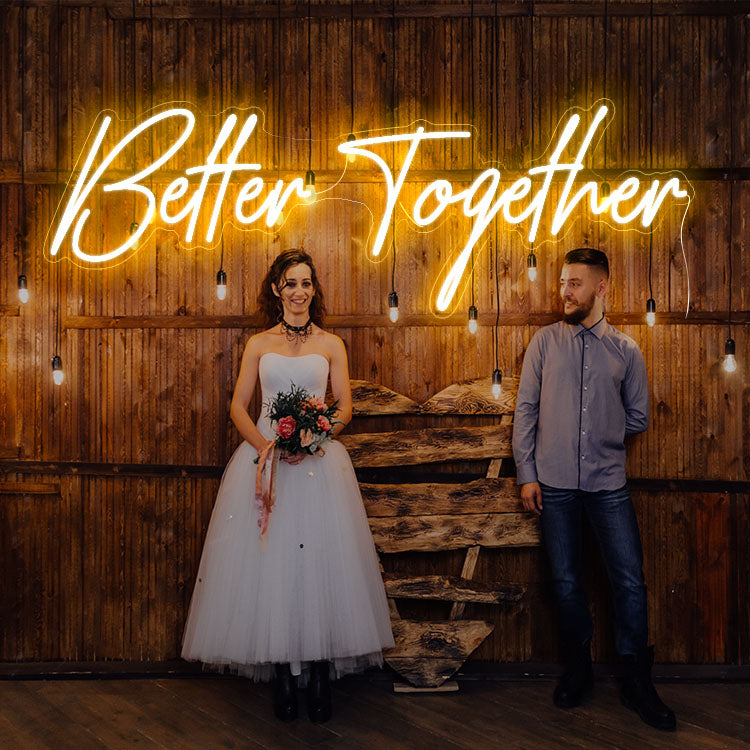 Better together neon sign - neonpartys