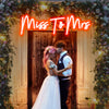 Miss To Mrs wedding sign