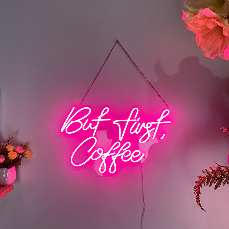But First, Coffee LED Neon Sign