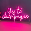 Yes to Champagne Neon Signs