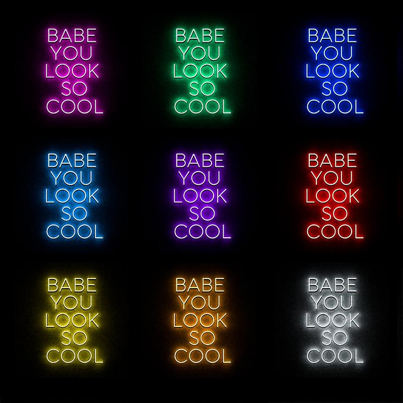 Babe, you look so cool - neonpartys
